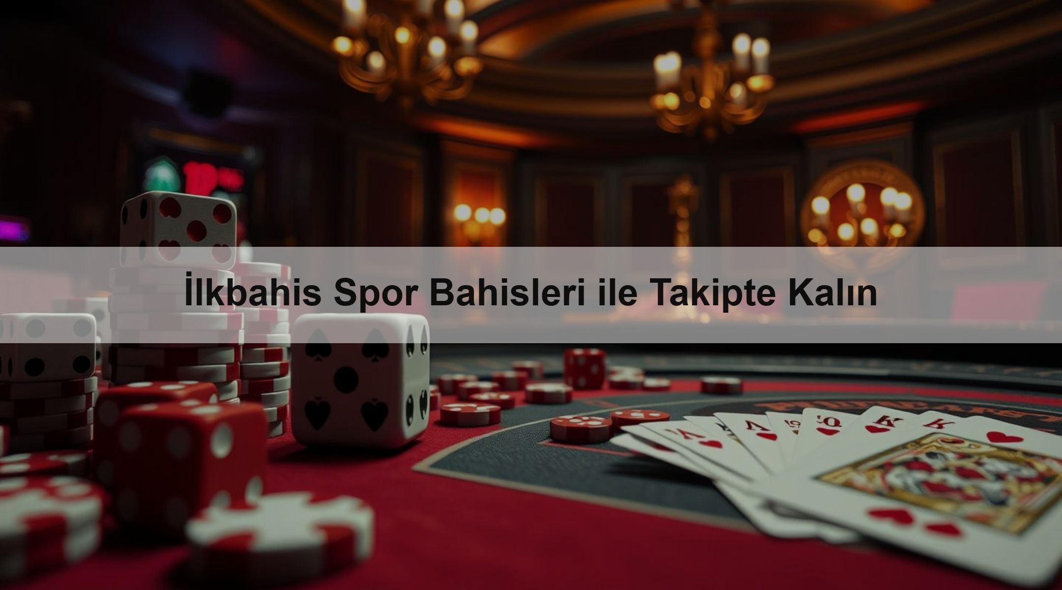 İlkbahis Spor Bahisleri ile Takipte Kalın