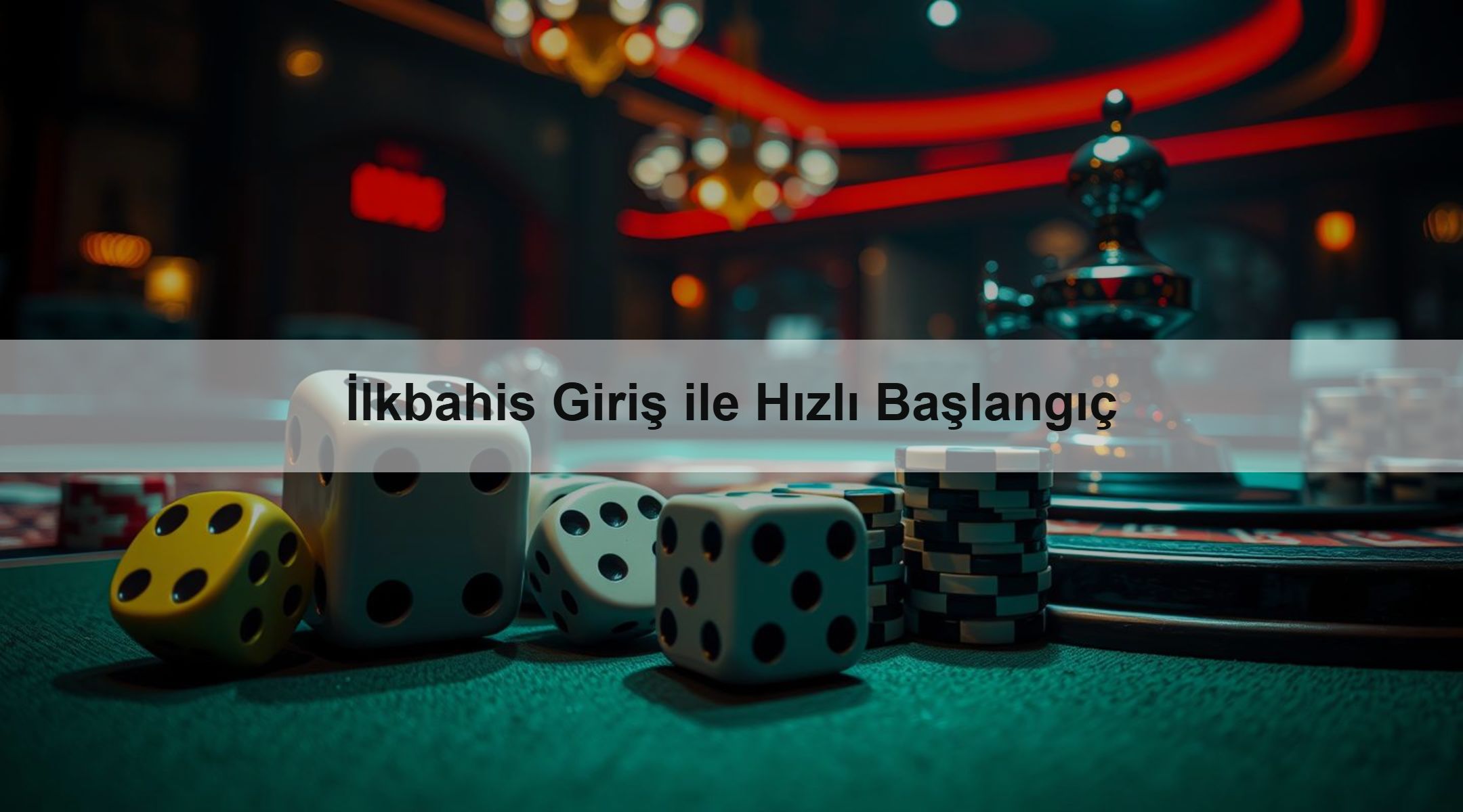 İlkbahis Giriş ile Hızlı Başlangıç